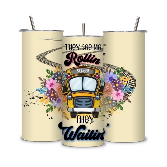 They See Me Rollin School Bus Driver Life 20 oz Skinny Tumbler - Picture 2 of 5